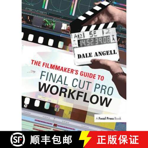 【3-4周达】精装 The Filmmaker's Guide to Final Cut Pro Workflow [9781138167353]