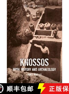 预订 Knossos: Myth, History and Archaeology [9781472532848]