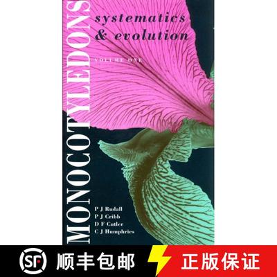 预订 Monocotyledons Systematics and Evolution: Systematics and Evolution [9780947643850]