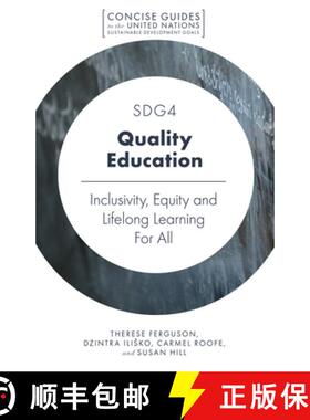 【3-4周达】SDG4 - Quality Education: Inclusivity, Equity and Lifelong Learning For All [9781787694262]