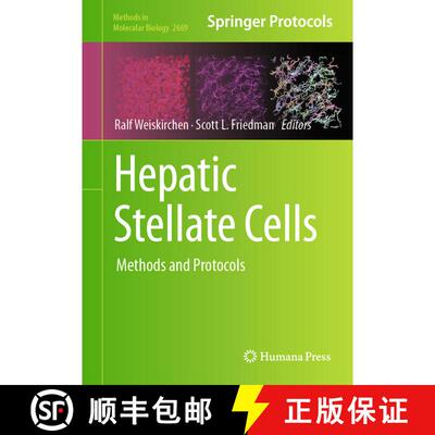 【3-4周达】精装 Hepatic Stellate Cells : Methods and Protocols [9781071632062]