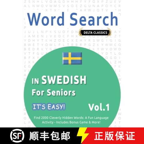 【3-4周达】Word Search in Swedish for Seniors - It's Easy! Vol.1 - Delta Classics - Find 2000 Cleverl... [9798349005671]