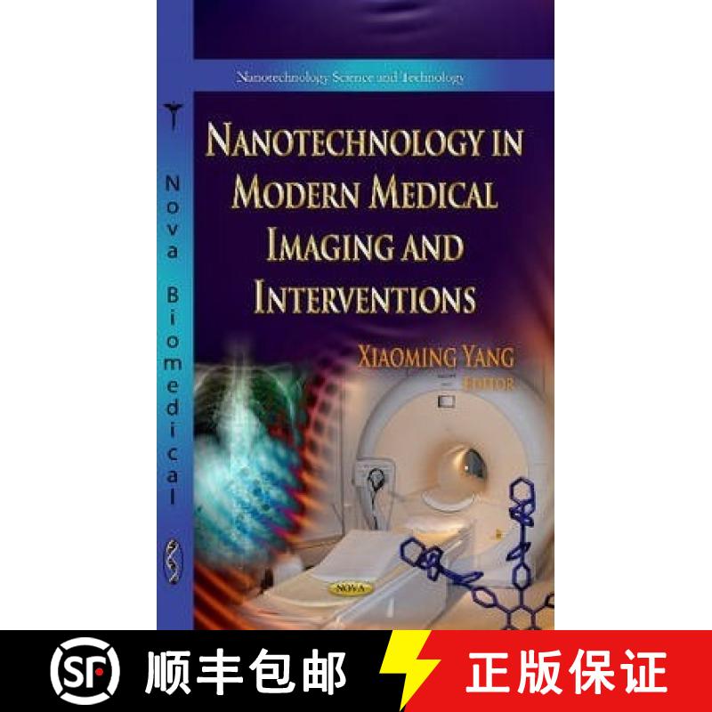 【3-4周达】Nanotechnology in Modern Medical Imaging and Interventions  EDITOR TO SEE FINAL PROOFS [9781628082746]