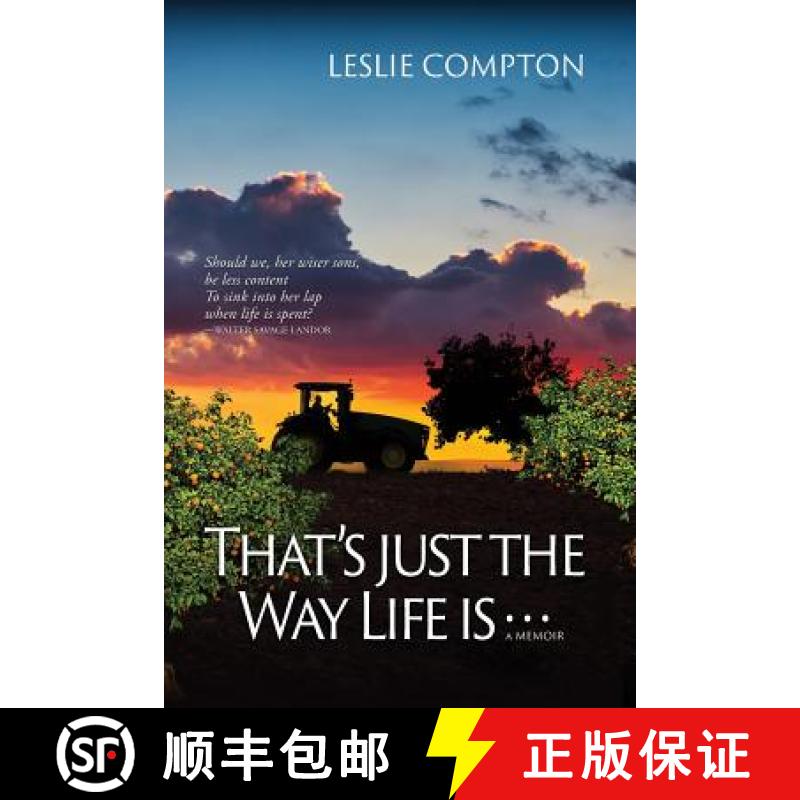 【2-3周达】That's Just the Way Life Is...: A Memoir [9781937333713]