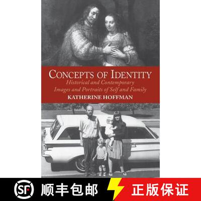 【3-4周达】Concepts Of Identity : Historical And Contemporary Images And Portraits Of Self And Family [9780064302111]