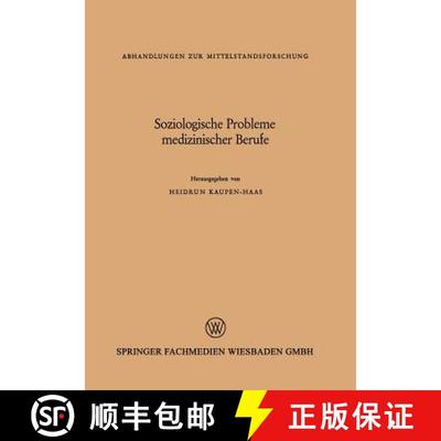 【3-4周达】Soziologische Probleme medizinischer Berufe [9783663200178]