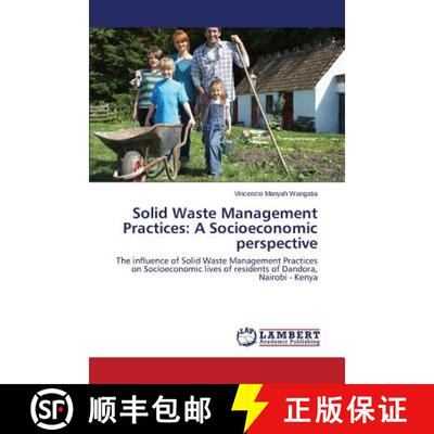 预订 Solid Waste Management Practices: A Socioeconomic perspective [9783659645952]