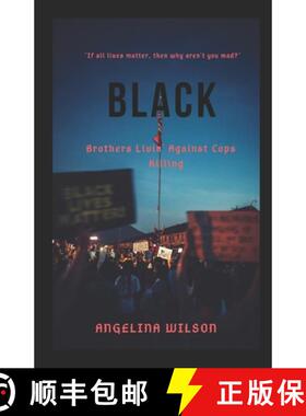 预订 Black: Brothers Livin' Against Cops Killing [9781733789158]