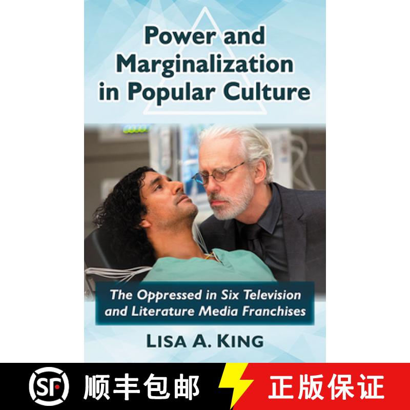 【2-3周达】Power and Marginalization in Popular Culture : The Oppressed in Six Television and Literat... [9781476668673]