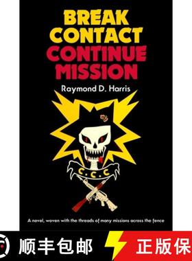 【3-4周达】Break Contact -- Continue Mission [9781636245003]
