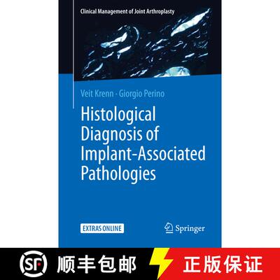 【3-4周达】Histological Diagnosis of Implant-associated Pathologies [9783662542033]