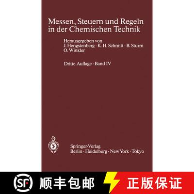【3-4周达】Messen, Steuern Und Regeln in Der Chemischen Technik: Band IV Messwertverarbeitung Zur Pro... [9783642475054]