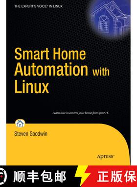 【3-4周达】Smart Home Automation with Linux (1st ed.) [9781430227786]