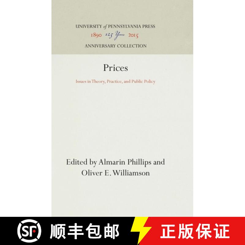 【3-4周达】Prices: Issues in Theory, Practice, and Public Policy [9780812275599]