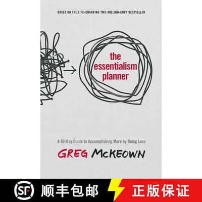 【3-4周达】The Essentialism Planner: A 90-Day Guide to Accomplishing More by Doing Less [9780593578414]