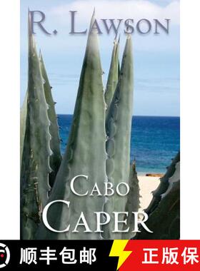 【3-4周达】Cabo Caper: (The CIA International Thriller Series Part 1) [9780989891608]