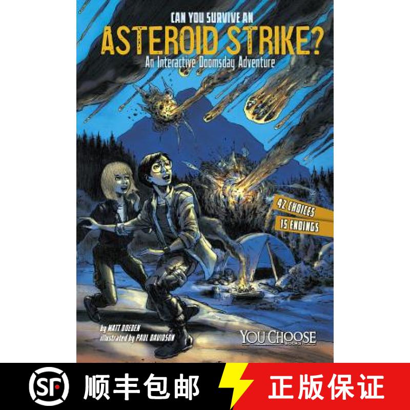 预订 Can You Survive an Asteroid Strike?: An Interactive Doomsday Adventure [9781491481097]