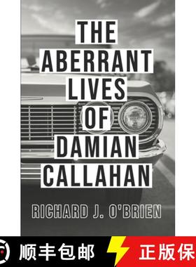 预订 The Aberrant Lives of Damian Callahan [9781737702795]