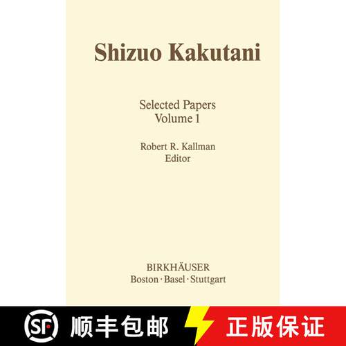 【3-4周达】Shizuo Kakutani: Selected Papers [9781461253938]