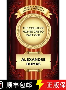 【3-4周达】The Count of Monte Cristo, Part One: The Betrayal of Edmond Dantes: A Play in Five Acts [9781434435286]