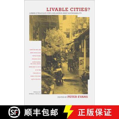【3-4周达】Livable Cities ? – Urban Struggles for Livelihood & Sustainability (First Edition) [9780520230255]