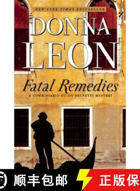 【3-4周达】Fatal Remedies: A Commissario Guido Brunetti Mystery [9780802124364]
