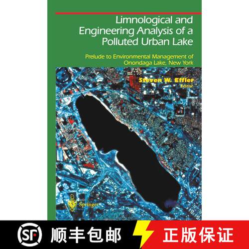 【3-4周达】Limnological and Engineering Analysis of a Polluted Urban Lake : Prelude to Environmental ... [9781461275008]