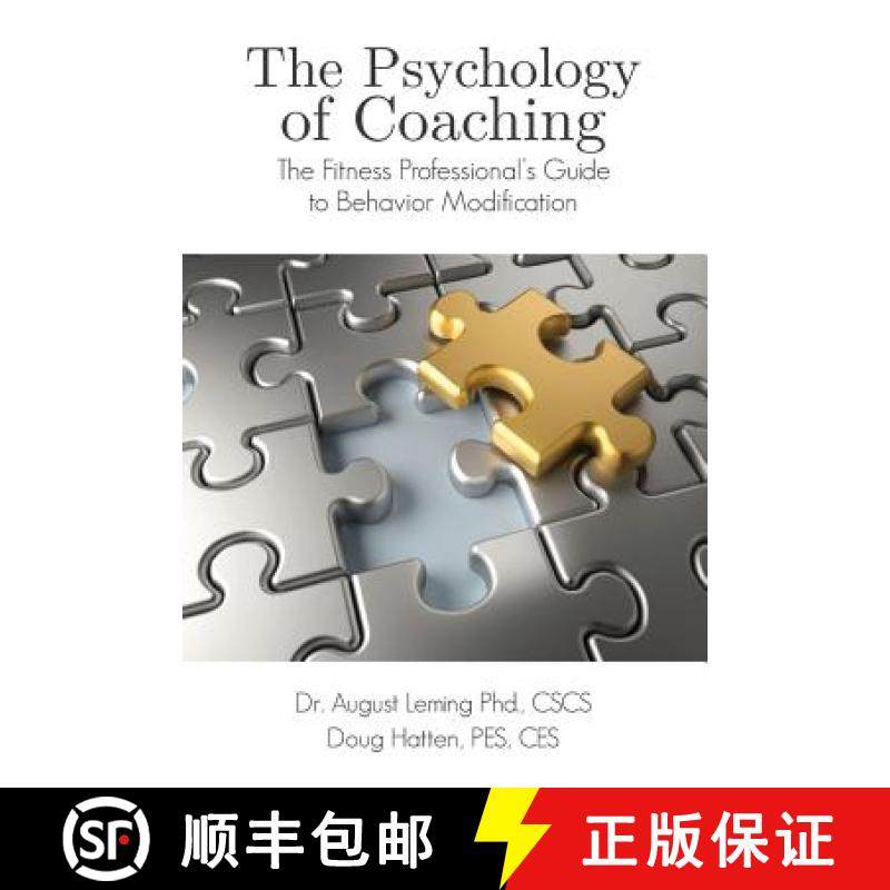 【3-4周达】Psychology of Coaching: Fitness Professionals Guide to Behavior Modification [9781105834868]