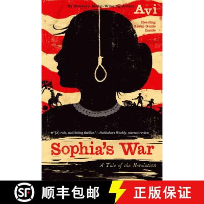 【3-4周达】Sophia's War: A Tale of the Revolution (Reprint) [9781442414426]