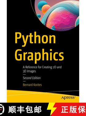 【3-4周达】Python Graphics : A Reference for Creating 2D and 3D Images (Second Edition) (Second Edition) [9781484296592]