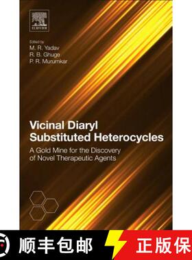 【3-4周达】Vicinal Diaryl Substituted Heterocycles: A Gold Mine for the Discovery of Novel Therapeuti... [9780081022375]