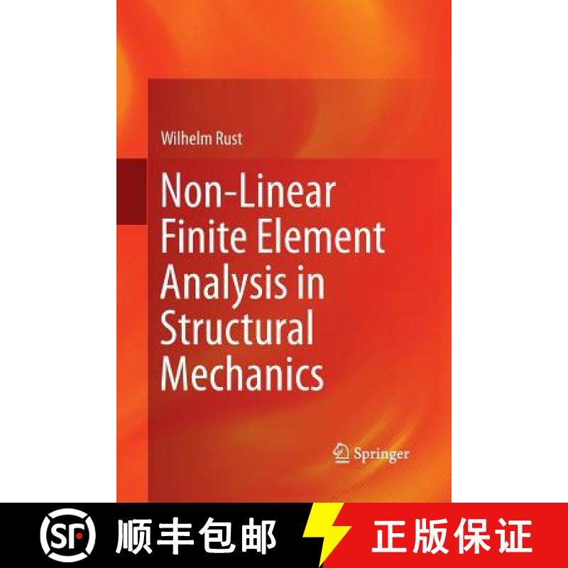 【3-4周达】Non-Linear Finite Element Analysis in Structural Mechanics [9783319342610]