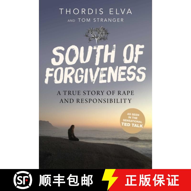 【3-4周达】South of Forgiveness: A True Story of Rape and Responsibility [9781510730014]