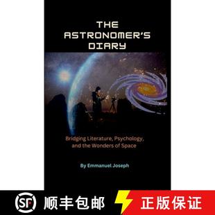 Wonders 3周达 Astronomer Bridging the and The Psychology Literature 9787462069271 Space Diary