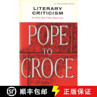 Pope Criticism Croce 预订 9780814311585 Literary