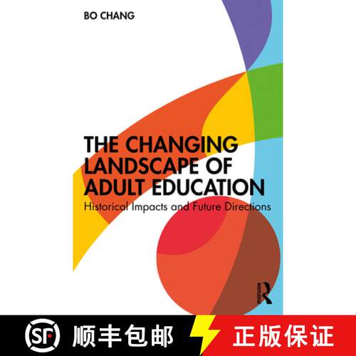 【3-4周达】The Changing Landscape of Adult Education: Historical Impacts and Future Directions [9781032004747]