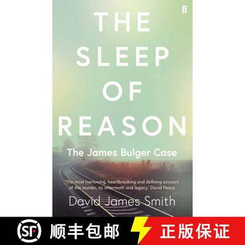 【3-4周达】The Sleep of Reason : The James Bulger Case [9780571340569]