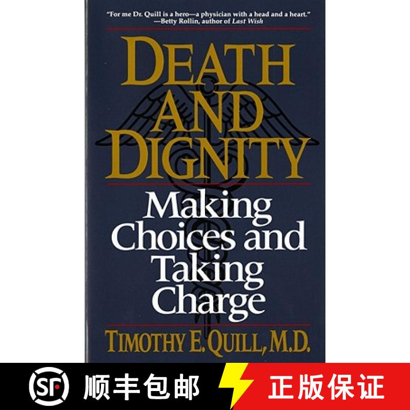 【3-4周达】Death and Dignity: Making Choices and Taking Charge [9780393311402]