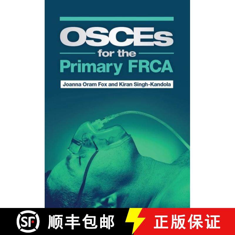 【3-4周达】OSCEs for the Primary FRCA [9781907904868]