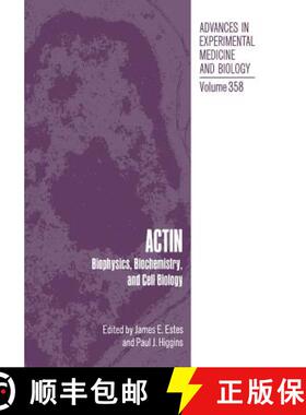 【3-4周达】Actin: Biophysics, Biochemistry, and Cell Biology [9781461361022]