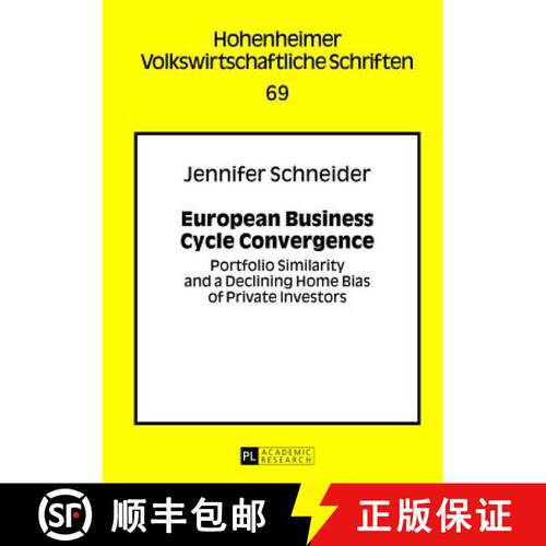 【2-3周达】精装 European Business Cycle Convergence : Portfolio Similarity and a Declining Home Bias ... [9783631639740]