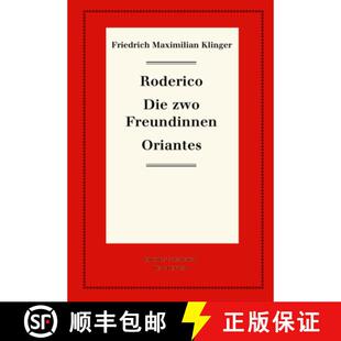 【3-4周达】精装 Roderico. Die zwo Freundinnen. Oriantes [9783110620276]