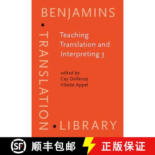 【3-4周达】精装 Teaching Translation and Interpreting 3: New Horizons : Papers from the Third Languag... [9789027216175]