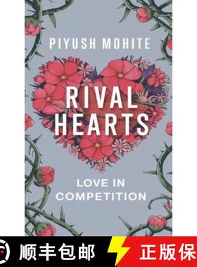预订 Rival Hearts: love in Compitition [9798224784837]