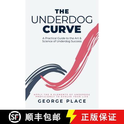 【3-4周达】The Underdog Curve: A practical guide to the art and science of underdog success [9798822927230]