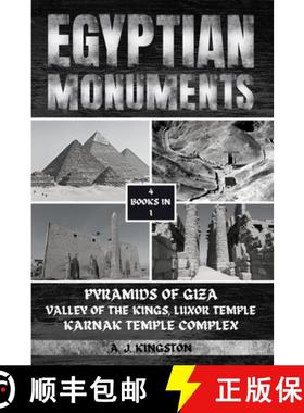 预订 Egyptian Monuments: Pyramids Of Giza, Valley Of The Kings, Luxor Temple, Karnak Temple Complex [9781839383823]