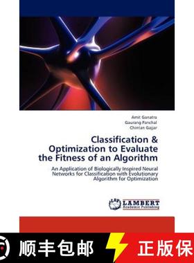 预订 Classification & Optimization to Evaluate the Fitness of an Algorithm [9783848419937]