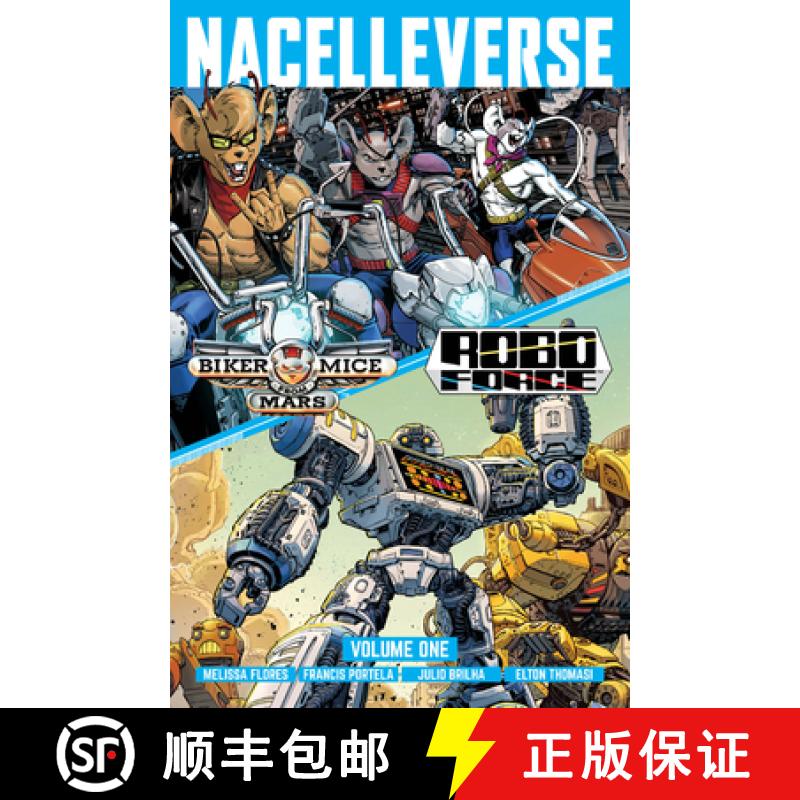 【3-4周达】Nacelleverse Vol. 1: Biker Mice from Mars & Roboforce [9781637157572]