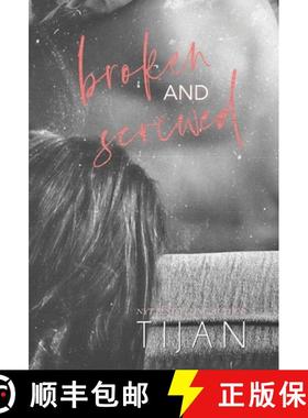 预订 Broken & Screwed (Hardcover) [9781951771713]