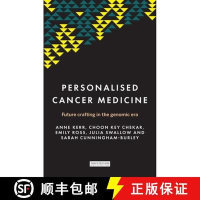 【3-4周达】Personalised cancer medicine : Future crafting in the genomic era [9781526141026]